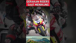 Gerakan Riders saat Menikung #shortsvideo #shorts