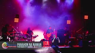 Panahon na naman - Bamboo (UNA MAS US Tour 2019)