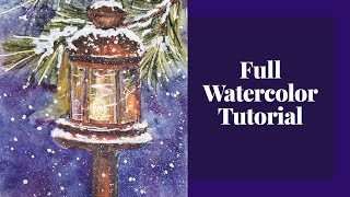 Paint A Snowy Lantern In Watercolor Full Tutorial