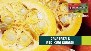 Produce Beat: Calabaza & Red Kuri Squash