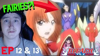 ORIHIME AWAKENS HER POWER!! BLEACH EPISODE 12 & 13 REACTION!