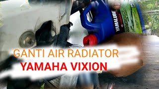 Mampir Bengkel Motor Kawan Ganti Air Radiator Vixion