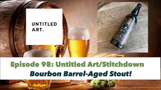 Untitled Art w/Stitchdown - BBA Stout