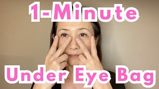 1-Minute Routine for Under Eye Bag