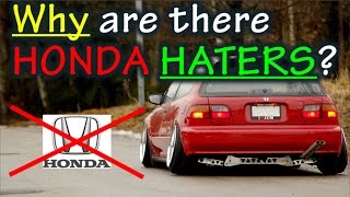 Why are there Honda Haters? - My perspective