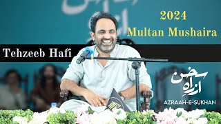 Tehzeeb Hafi | Azrah e Sukhan | Multan Mushaira | Latest Urdu Poetry