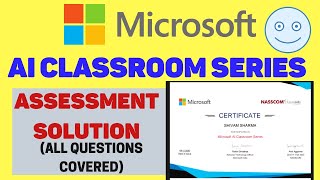 🌟Microsoft AI Classroom Series Assessment Solution | All question covered