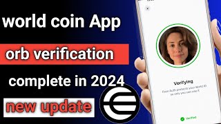 world coin orb versification online || world coin orb versification kaese kare || world coin verify