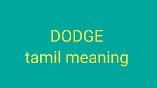 DODGE tamil meaning/sasikumar