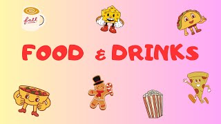 FOOD & DRINKS IN ENGLISH | EASY VOCABULARY FOR KIDS