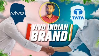 Vivo is Indian Brand | Tata Buying Vivo