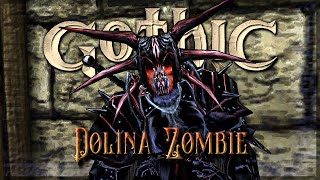 ㊱ ◦ Die Hülle Beliars ◦ Dolina Zombie 2.1.1 [Gothic 1 Mod] ◦ FINALE