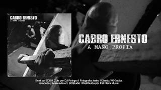 Cabro Ernesto - A Mano Propia