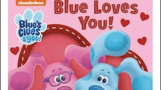 Blue’s Clues Blue Loves You!