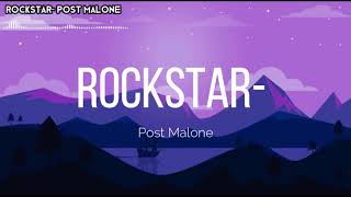 Post Malone - Rockstar (Lyrics) ft. 21 Savage