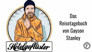 Hotelgeflüster - Das Reisetagebuch von Gayson Stanley