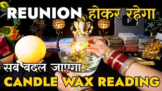 Candle Wax Reading Tarot | Kya Aap Dono Ek Ho Paayenge | Hindi Tarot Reading