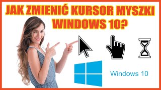 Jak zmienić kursor myszki windows 10 i jak przywrócić wskaźnik myszki?