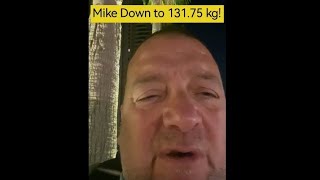 Mike Down to 131.75kgs 💥💥  Incredible...Hard Work, Discipline & Pain.