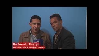 GUAYANA DE ORO  Dr  Franklin Carvajal Galardonado al Guayana de Oro