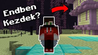 Minecraft, De az Endben Kezdek! 😲😨