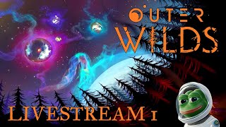 🔴Traveling Through Space And Time【 Outer Wilds 】 Stream 1 ► Blind Playthrough PS5