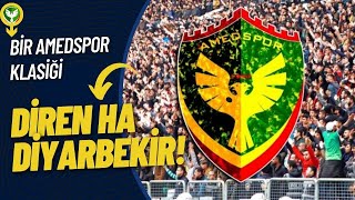 Bir Amedspor Klasiği - Diren Ha Diyarbekir #amedspor