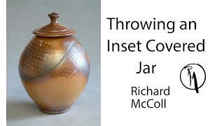 Throwing an Inset Flange Covered Jar