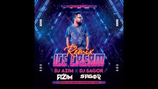 Kalbimisin Ice Cream - (Remix) - DJ AZIM x DJ SAGOR