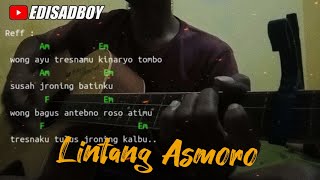 CHORD MUDAH " LINTANG ASMORO " GILANG SETYAWAN || MUDAH UNTUK PEMULA