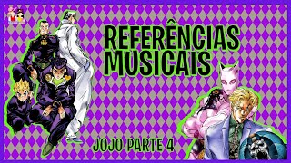 JoJo's Bizarre Adventure - Referencias Musicais Parte 4