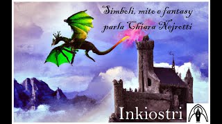 Simboli, mito e fantasy: parla Chiara Nejrotti (inkiostri)