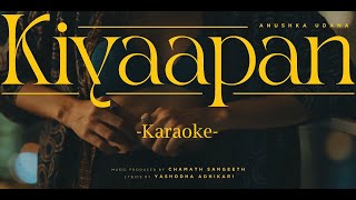 Anushka Udana - Kiyaapan (කියාපන්) | Karaoke with Lyrics