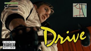 You Should Really Watch Drive, Homie