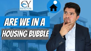 Are we in a housing bubble? #CYshow E#22