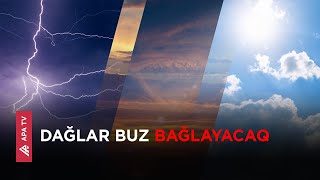 Azərbaycanda sabahın hava proqnozu açıqlandı – APA TV