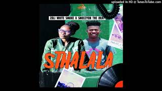 Sthalala_ Zoli White Smoke X SmeezyOn the beat