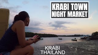 KRABI TOWN NIGHT MARKET & RIVER - Krabi, Thailand  //  170