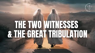 The Two Witnesses & The Great Tribulation | Full Live Sermon