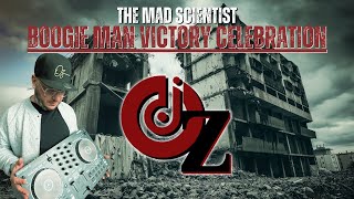 THE MAD SCIENTIST: BOOGIE MAN VICTORY CELEBRATION