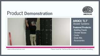 ARDEX TLT™ Shower Systems - Demonstration