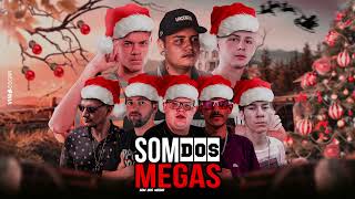 SET DE NATAL/FIM DE ANO SOM DOS MEGAS