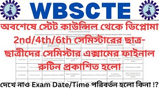 State Council থেকে প্রকাশিত হলো ডিপ্লোমা 2nd/4th/6th Sem এর সেমিস্টার এক্সামের ফাইনাল রুটিন 📌