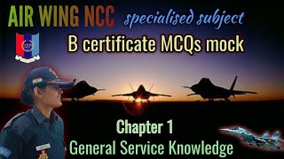 Session 1 Air wing NCC Ch 1 MCQs GSK mock test A/B/C certificate exam by @KumkumGautamNCC