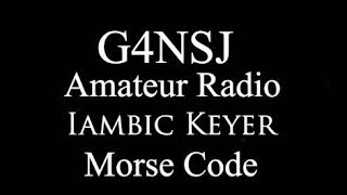 G4NSJ - Iambic keyer Morse Code CW key