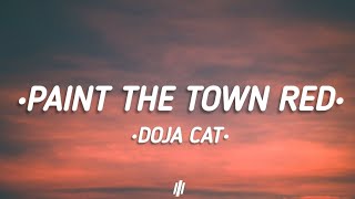 Doja Cat - Paint The Town Red (Lyrics) || @dojacat