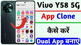 dual app setting on vivo y58 5g | vivo y58 use app clone setting | vivo y58