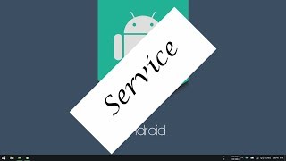 Android Tutorial (Kotlin) - 38 - Service