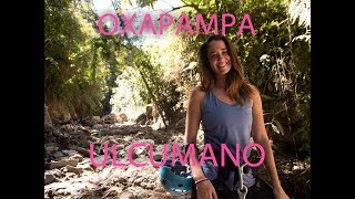 Oxapampa. Una aventura en el Ulcumano.