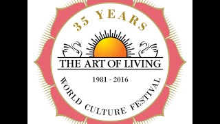 The World Culture Festival - Art of Living Promo